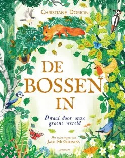Lemniscaat De Bossen In, Dwaal Door Onze Groene Wereld